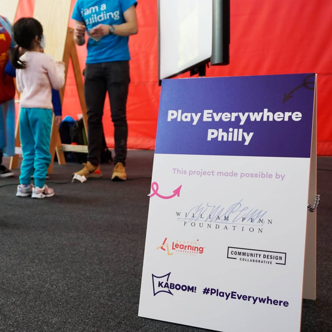 Sign says Play Everywhere Philly at PCDC community engagement meeting